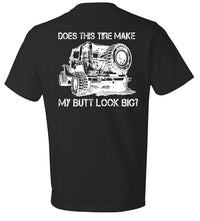 Thumbnail for Does this Tire Make my Butt Look Big T-Shirt T-shirt SM Black 
