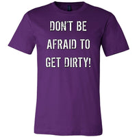 Thumbnail for DON'T BE AFRAID TO GET DIRTY MEN'S FITTED TEE - DARK T-shirt Canvas Mens Shirt Team Purple S